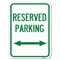 Signmission Reserved Parking Arrow Pointing Left and Right Heavy-Gauge Aluminum Rust Proof Parking, A-1824-23160 A-1824-23160 - alternate 1